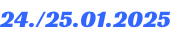 24./25.01.2025