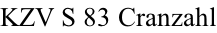 KZV S 83 Cranzahl